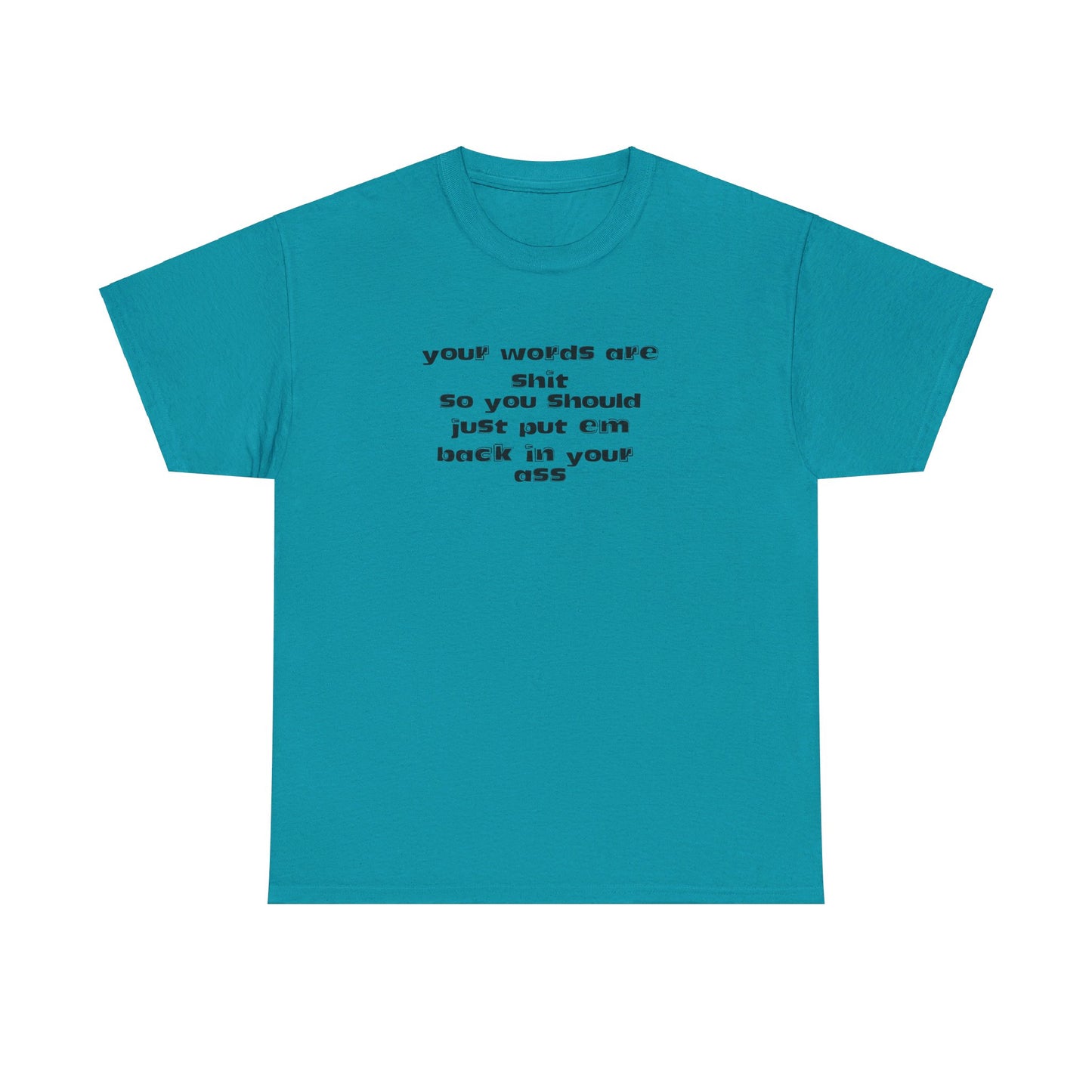 Put your words back  Tee