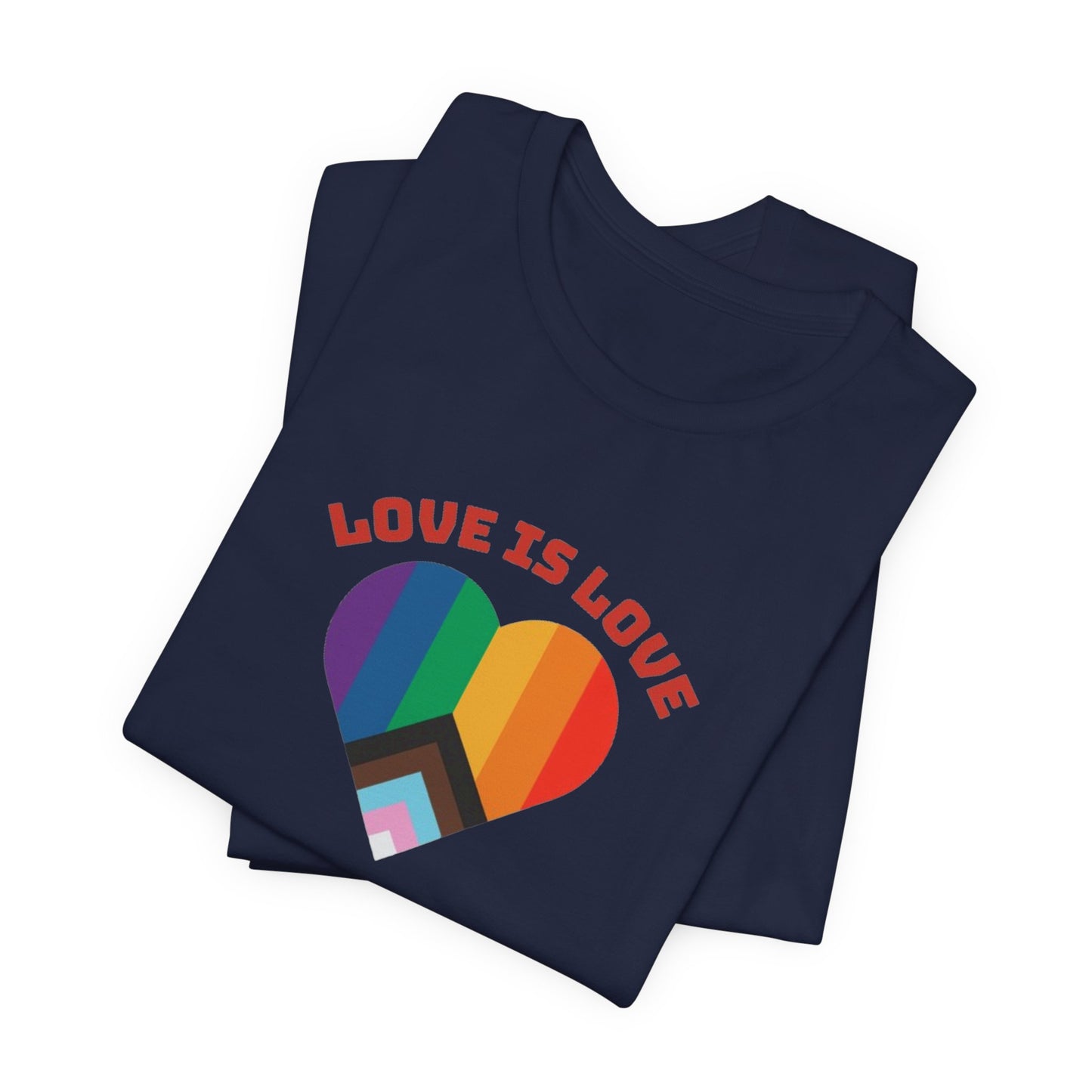 Love is Love Unisex Jersey Short Sleeve Tee