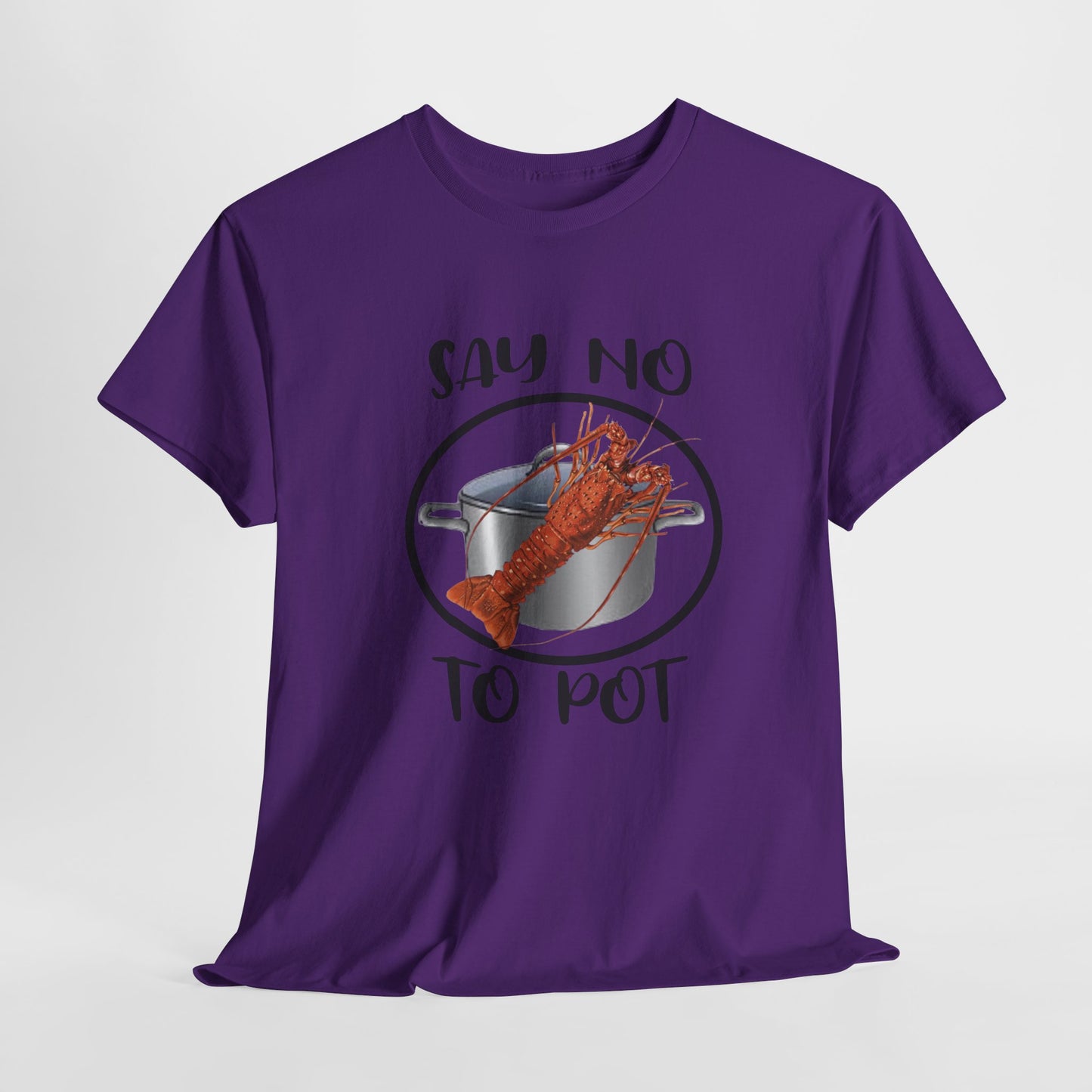Say No to Pot Unisex Heavy Cotton Tee
