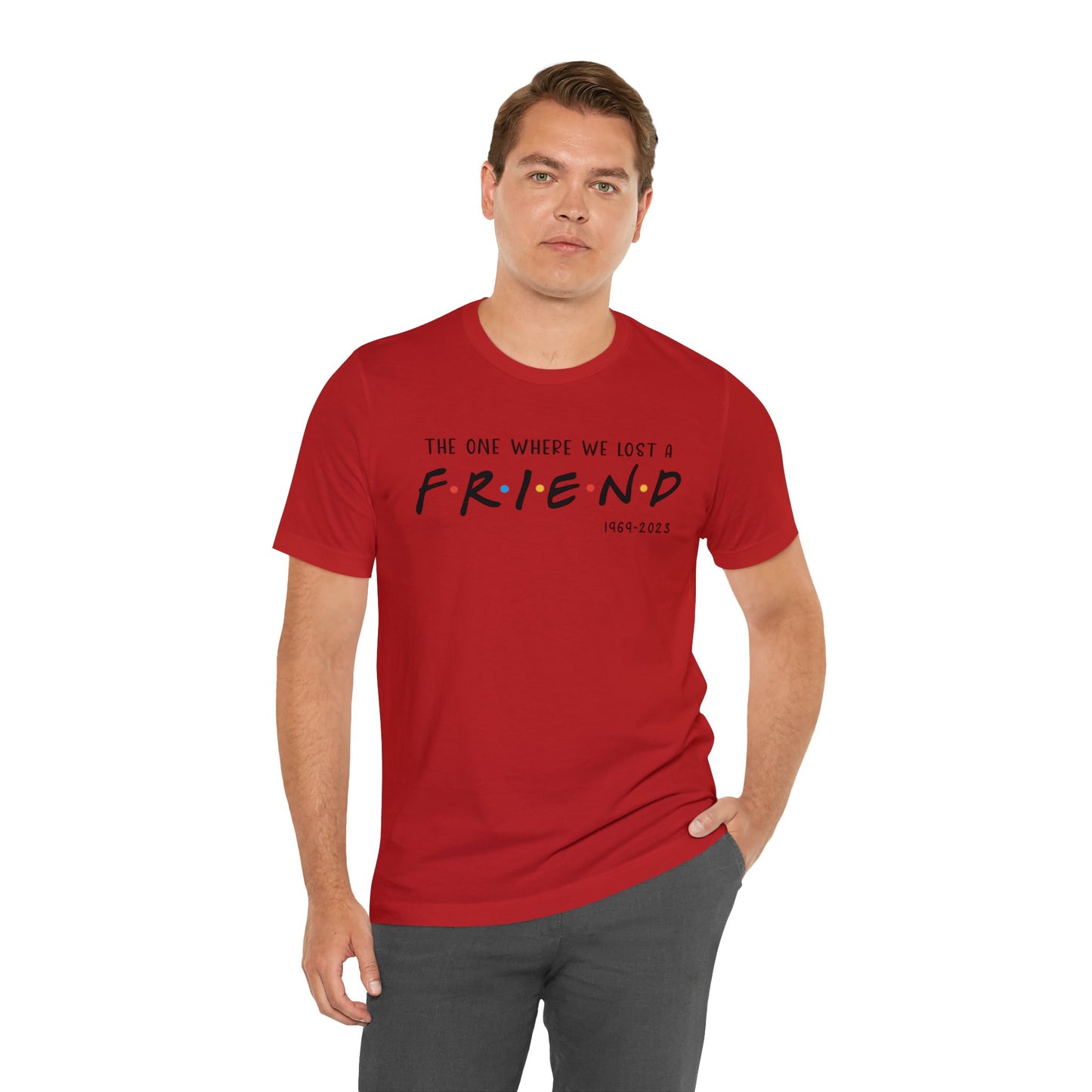 Ill be there for you Unisex tee