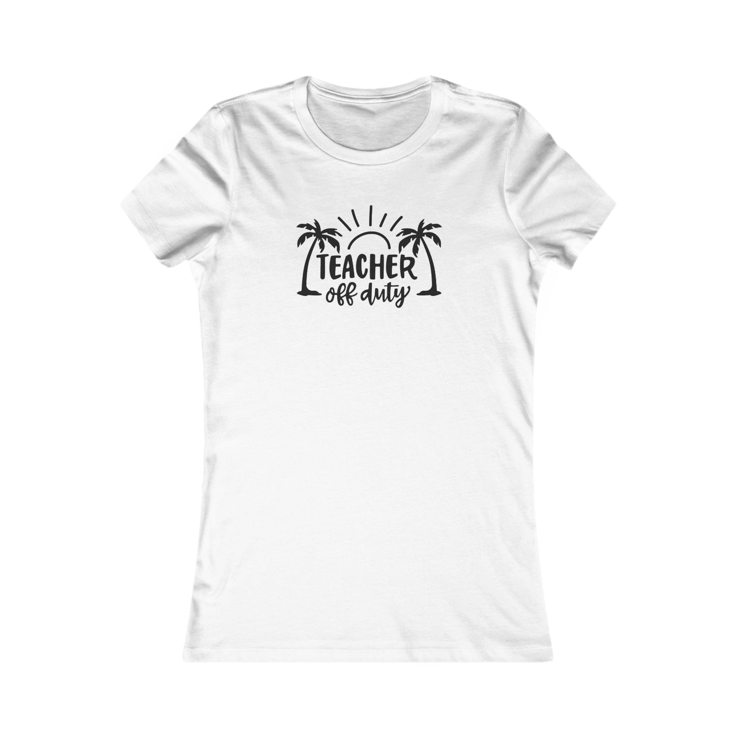 Teacher Off Duty women's tee