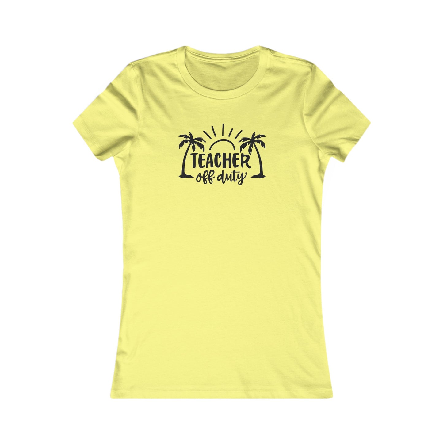 Teacher Off Duty women's tee