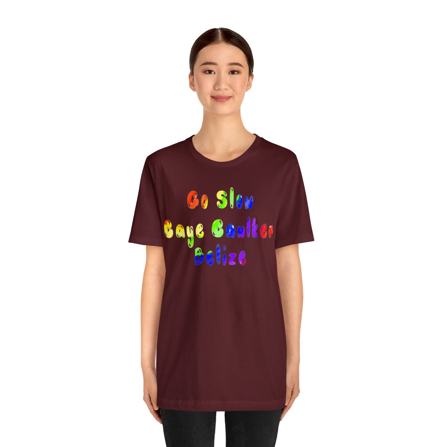 Go Slow Rainbow Unisex Jersey Short Sleeve Tee