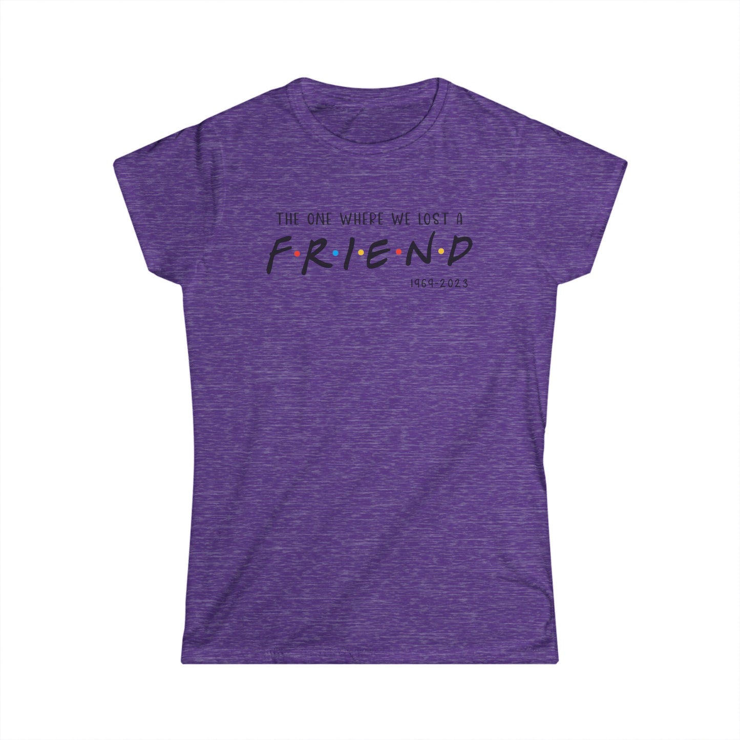 I'll be there for you Women's Tee