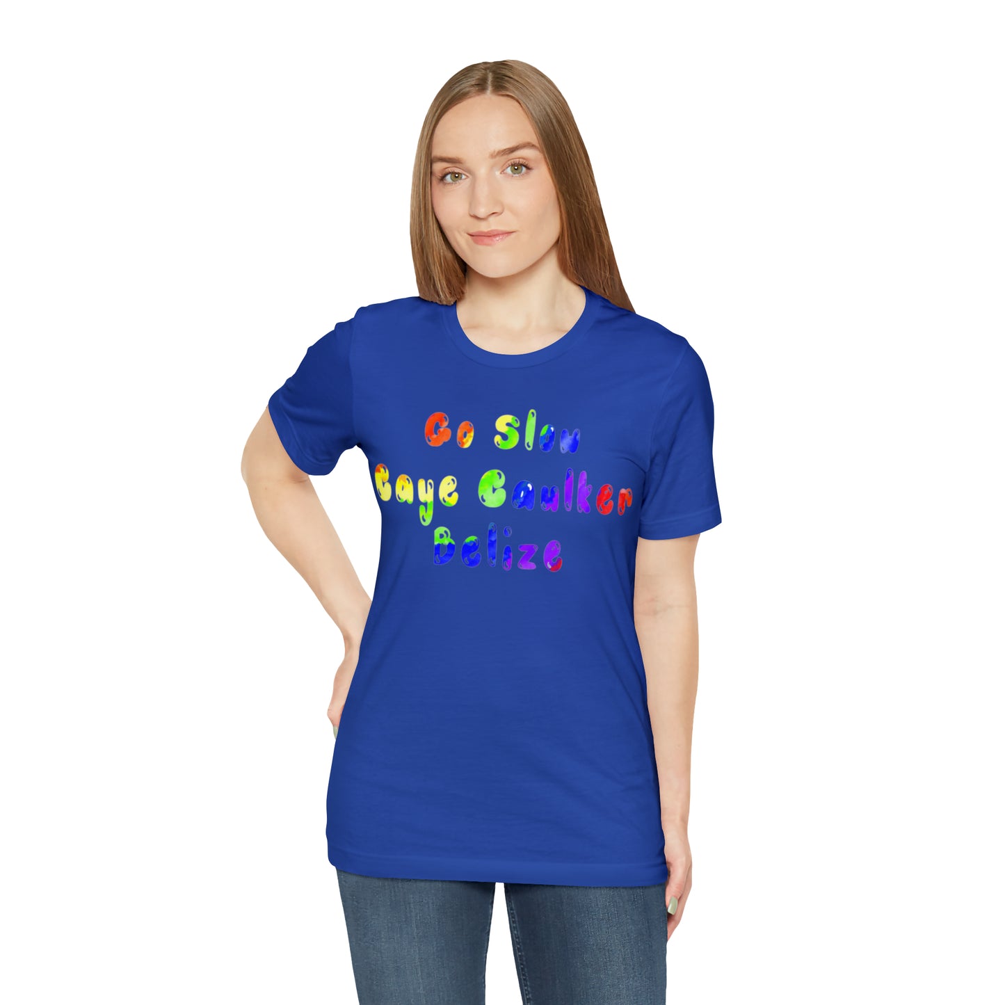 Go Slow Rainbow Unisex Jersey Short Sleeve Tee
