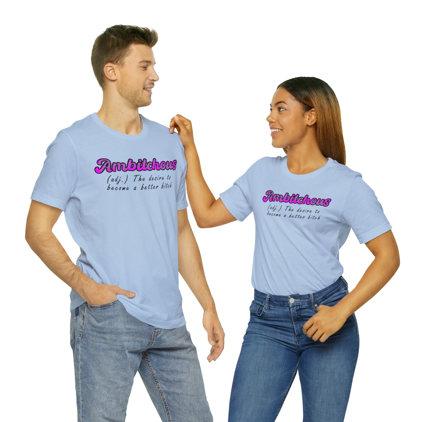 ambitchous Unisex Jersey Short Sleeve Tee