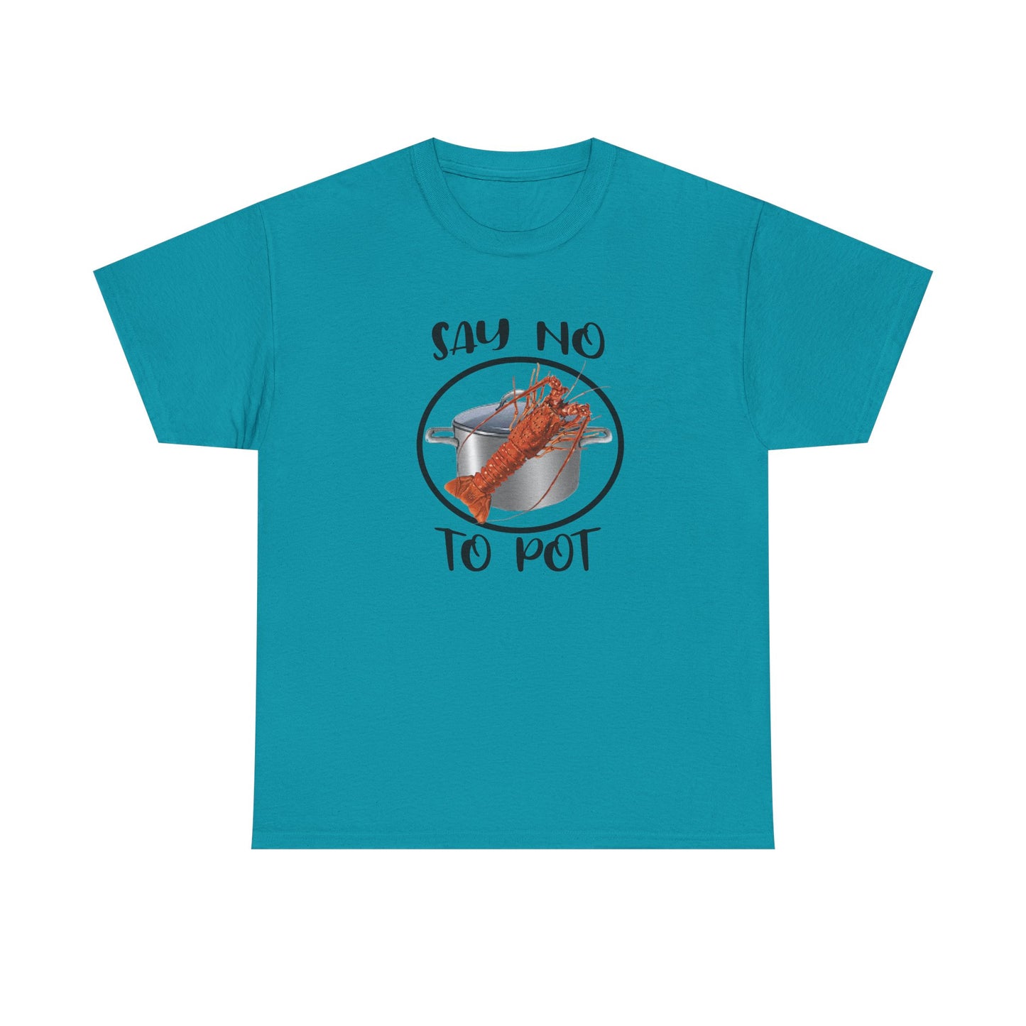 Say No to Pot Unisex Heavy Cotton Tee