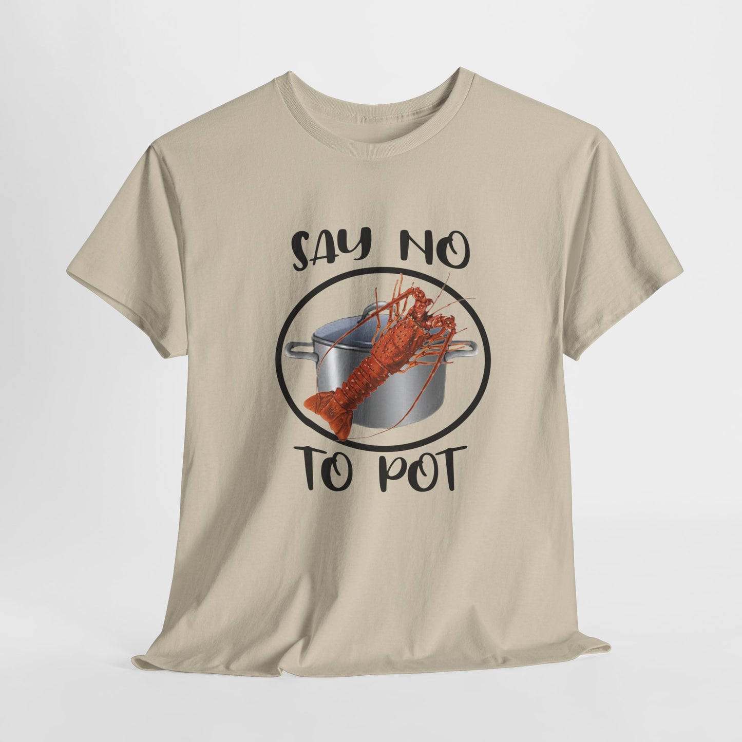 Say No to Pot Unisex Heavy Cotton Tee