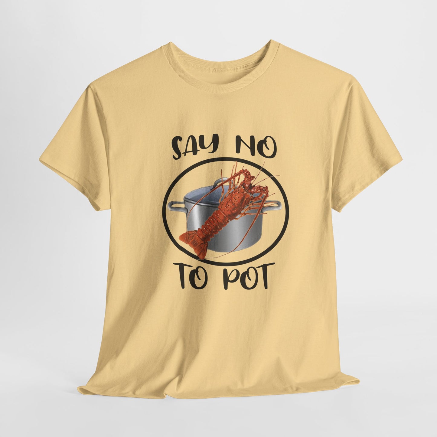 Say No to Pot Unisex Heavy Cotton Tee
